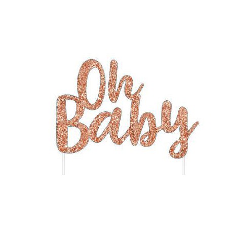Baby Shower  Oh Baby Cake Topper- Rose Gold